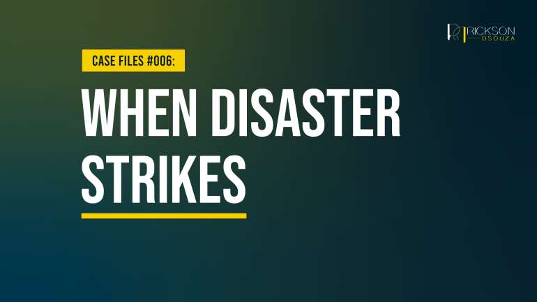 Case Study: When Disaster Strikes
