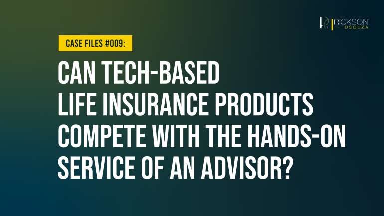 Can Tech-Based Life Insurance Products Compete with the Hands-On Service of an Advisor?